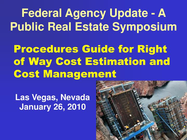 federal agency update a public real estate symposium
