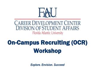On-Campus Recruiting (OCR) Workshop