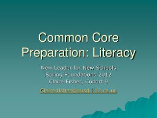 Common Core Preparation: Literacy