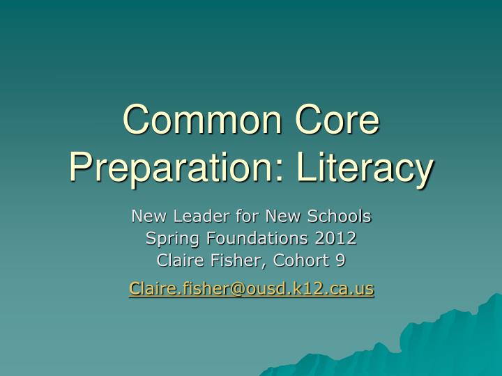 common core preparation literacy