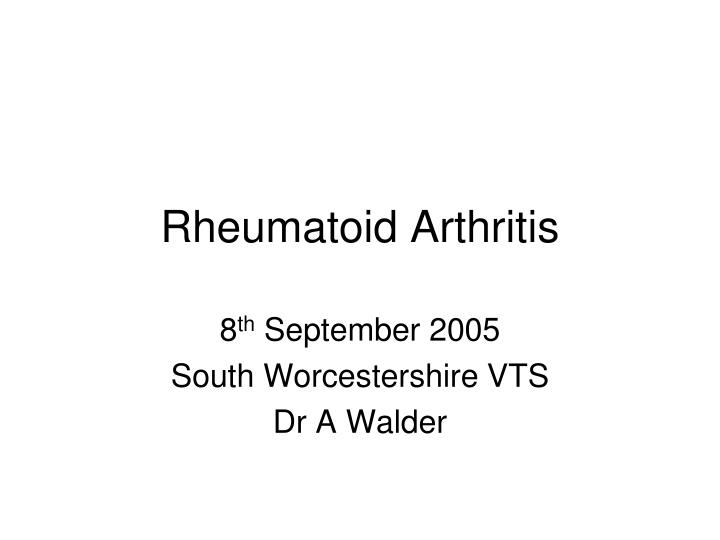 rheumatoid arthritis