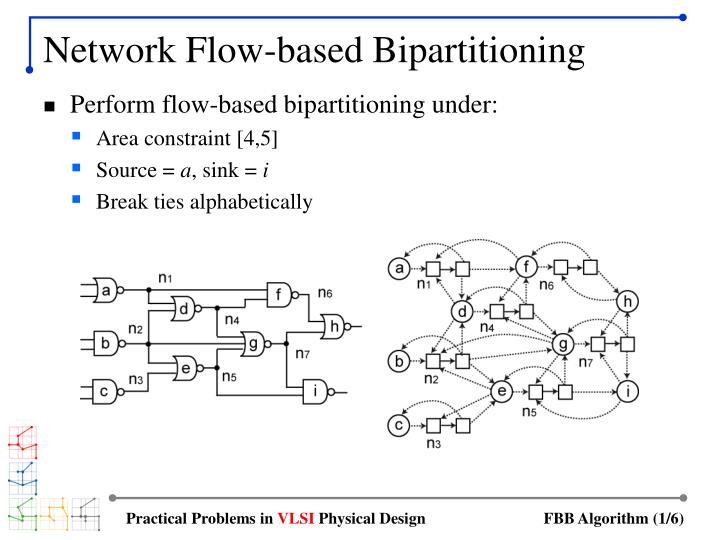 network flow based bipartitioning