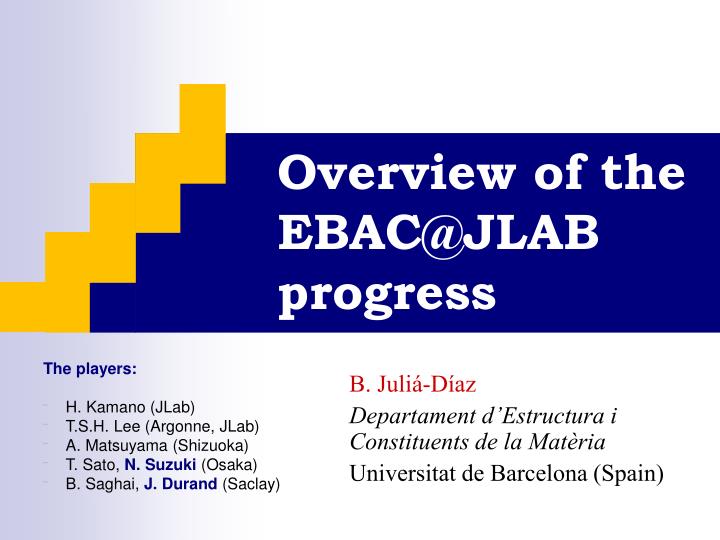 overview of the ebac@jlab progress