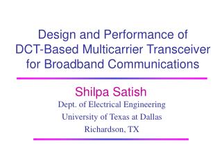 Design and Performance of DCT-Based Multicarrier Transceiver for Broadband Communications