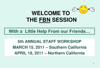 WELCOME TO THE FBN SESSION