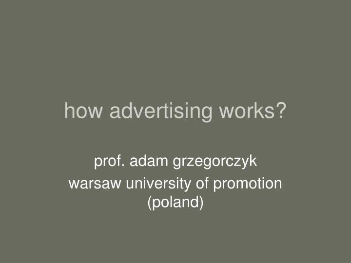 how advertising works