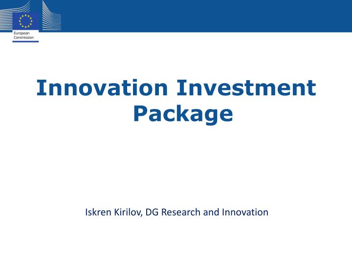 innovation investment package