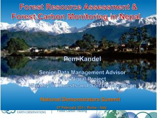 Forest Resource Assessment &amp; Forest Carbon Monitoring in Nepal
