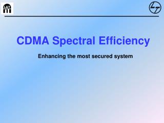 CDMA Spectral Efficiency