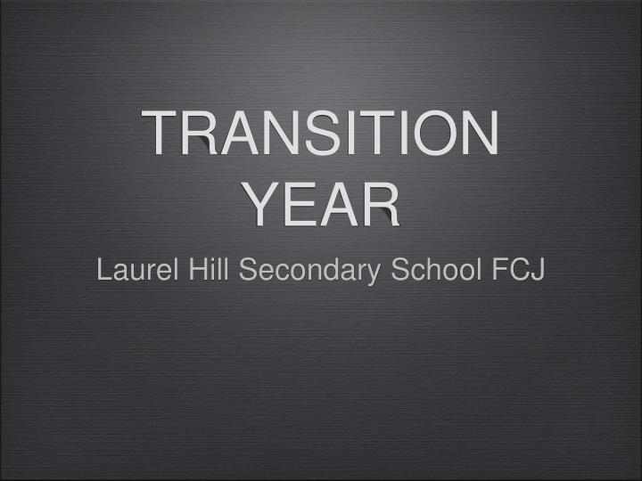 transition year