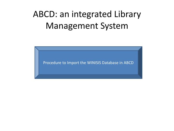 abcd an integrated library management system
