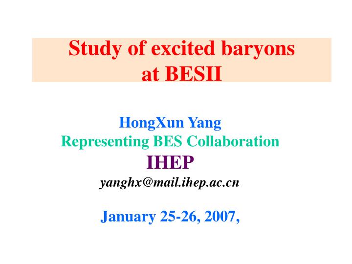 study of excited baryons at besii