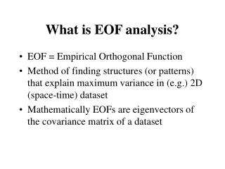 What is EOF analysis?