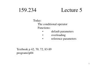 159.234 Lecture 5