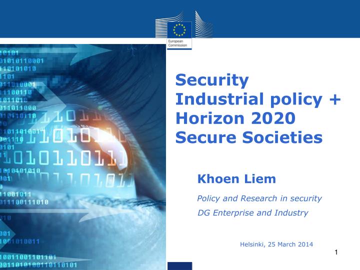 security industrial policy horizon 2020 secure societies