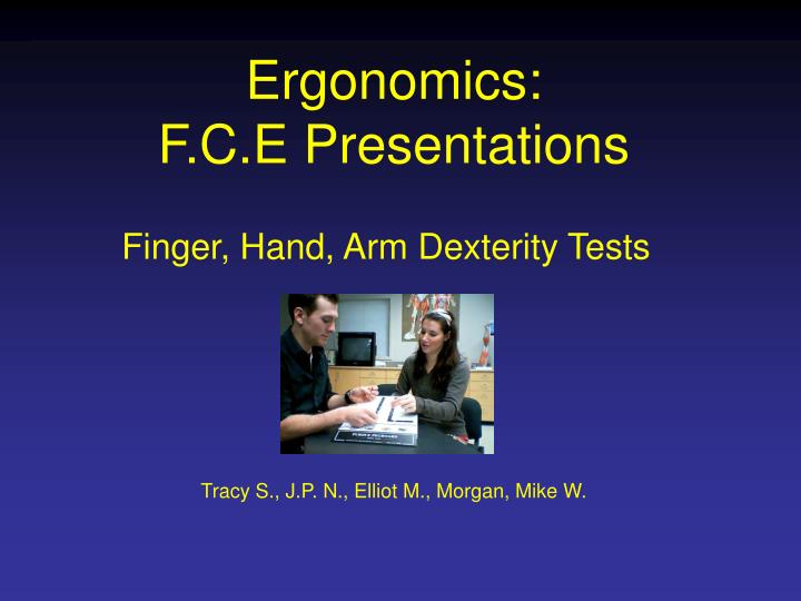 ergonomics f c e presentations