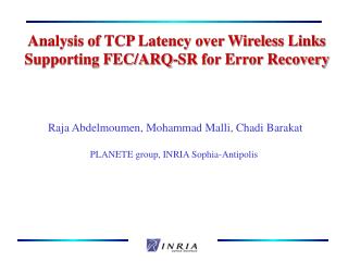 Analysis of TCP Latency over Wireless Links Supporting FEC/ARQ-SR for Error Recovery