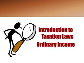 Introduction to Taxation Laws Ordinary Income
