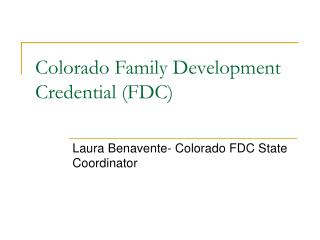 Colorado Family Development Credential (FDC)