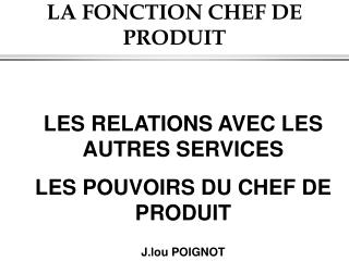 la fonction chef de produit