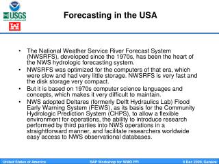 Forecasting in the USA