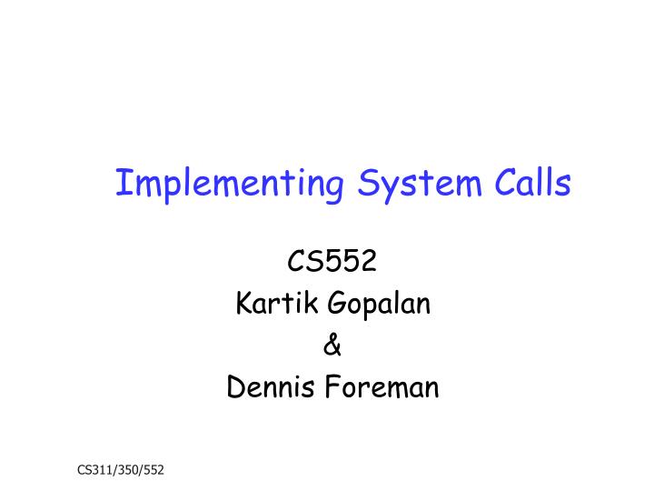 implementing system calls
