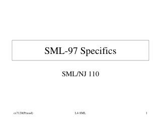 SML-97 Specifics
