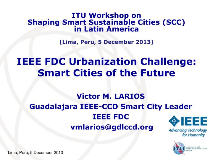 ieee fdc urbanization challenge smart cities of the future