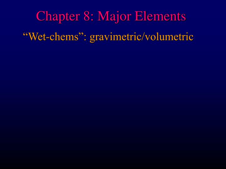 chapter 8 major elements