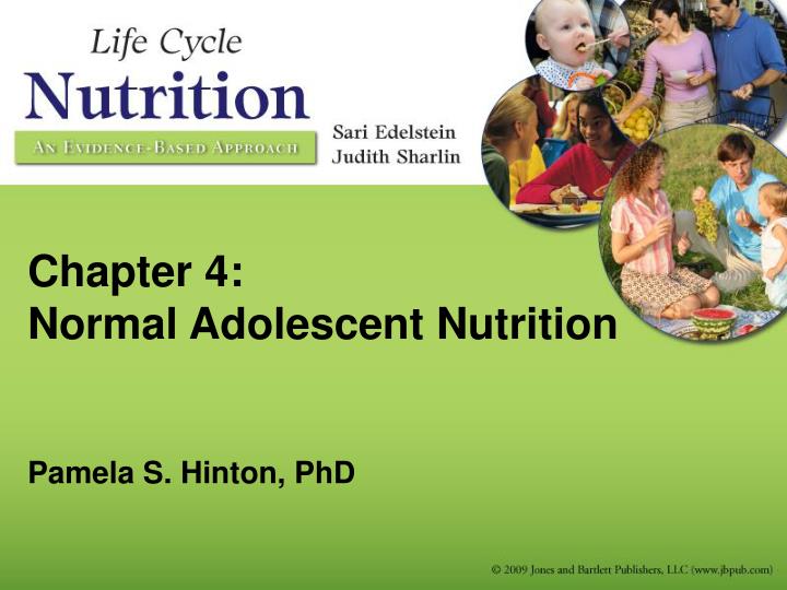 chapter 4 normal adolescent nutrition pamela s hinton phd