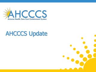 AHCCCS Update