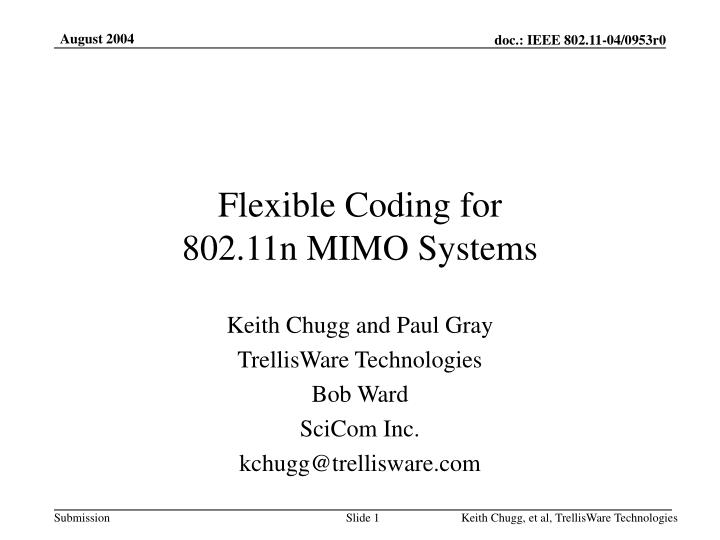 flexible coding for 802 11n mimo systems