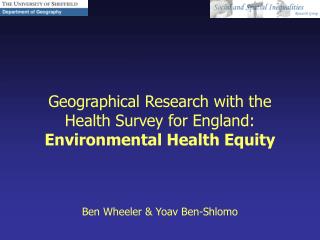 Geographical Research with the Health Survey for England: Environmental Health Equity