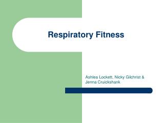 Respiratory Fitness