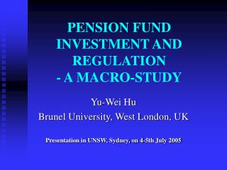 pension fund investment and regulation a macro study