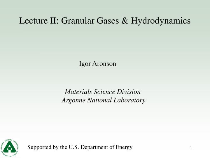 lecture ii granular gases hydrodynamics