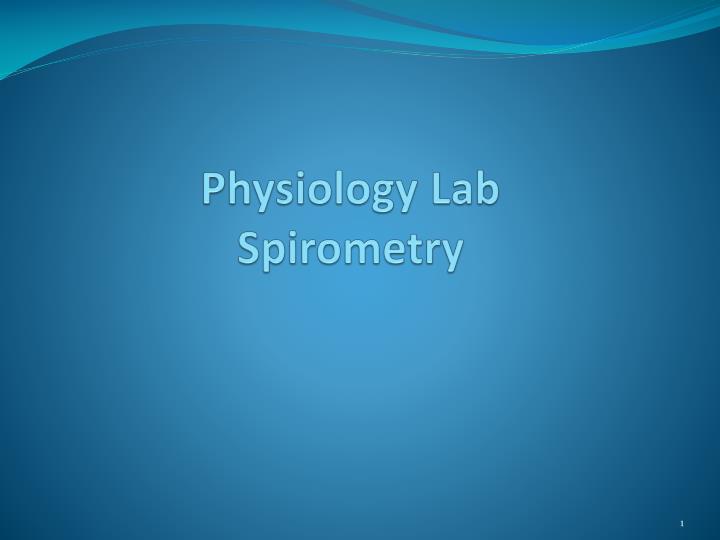 physiology lab spirometry