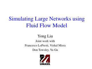 Simulating Large Networks using Fluid Flow Model