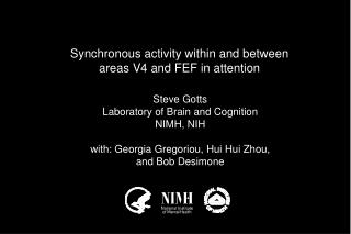 Synchronous activity within and between areas V4 and FEF in attention