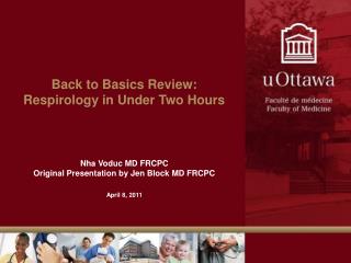 Back to Basics Review: Respirology in Under Two Hours
