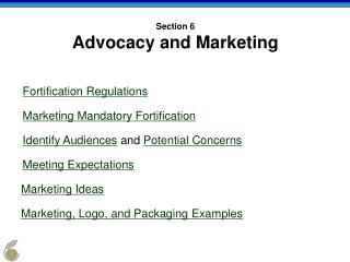 Section 6 Advocacy and Marketing