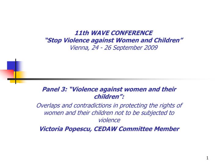 11th wave conference stop violence against women and children vienna 24 26 september 2009