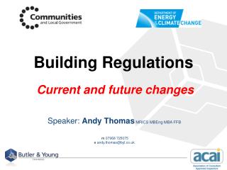 Building Regulations Current and future changes