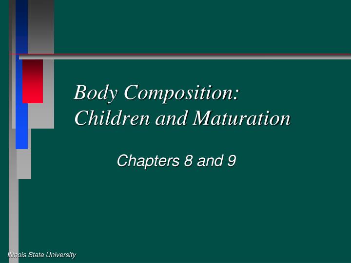 body composition children and maturation