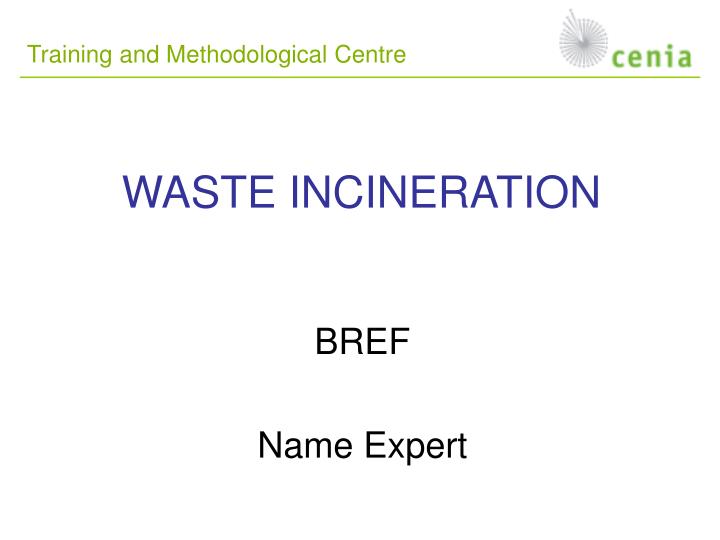 waste incineration