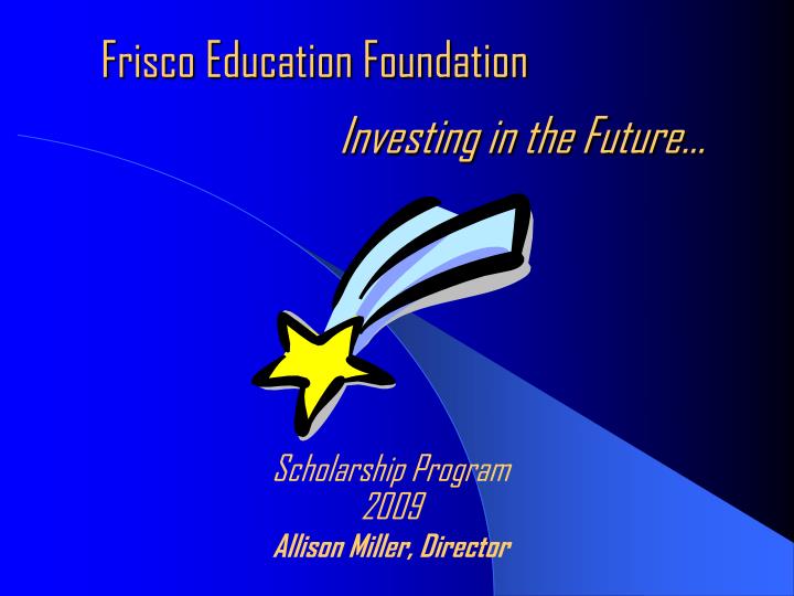 frisco education foundation investing in the future