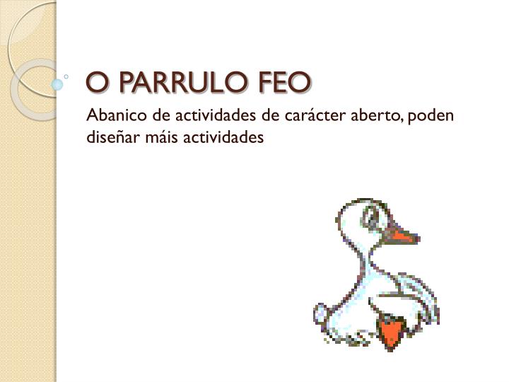 o parrulo feo