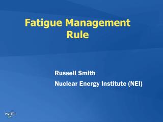 Fatigue Management Rule
