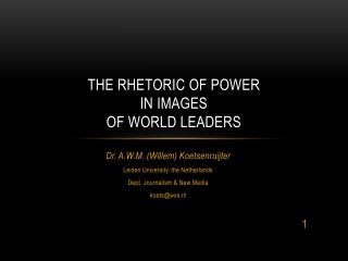 THE RHETORIC OF POWER IN IMAGES OF WORLD LEADERS
