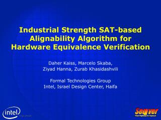 Industrial Strength SAT-based Alignability Algorithm for Hardware Equivalence Verification